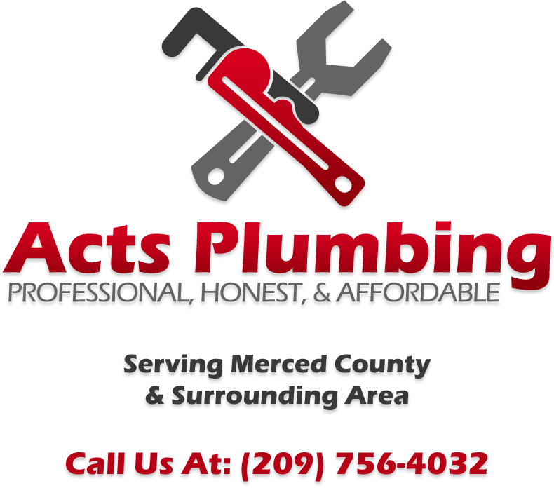 Acts Plumbing: Call (209) 756-4032